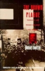 The Brown Plague : Travels in Late Weimar and Early Nazi Germany - Book