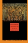 Everyday Forms of State Formation : Revolution and the Negotiation of Rule in Modern Mexico - Book