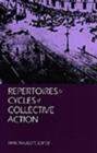 Repertoires and Cycles of Collective Action - Book