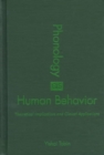 Phonology as Human Behavior : Theoretical Implications and Clinical Applications - Book