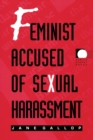 Feminist Accused of Sexual Harassment - Book