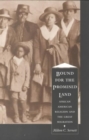 Bound For the Promised Land : African American Religion and the Great Migration - Book