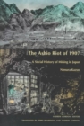 The Ashio Riot of 1907 : A Social History of Mining in Japan - Book
