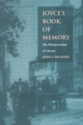 Joyce's Book of Memory : The Mnemotechnic of Ulysses - Book