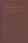 Peasants on Plantations : Subaltern Strategies of Labor and Resistance in the Pisco Valley, Peru - Book