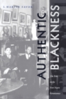 Authentic Blackness : The Folk in the New Negro Renaissance - Book