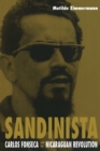 Sandinista : Carlos Fonseca and the Nicaraguan Revolution - Book