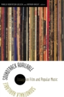 Soundtrack Available : Essays on Film and Popular Music - Book