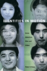 Identities in Motion : Asian American Film and Video - Book