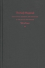 The Manly Masquerade : Masculinity, Paternity, and Castration in the Italian Renaissance - Book