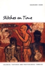 Stitches on Time : Colonial Textures and Postcolonial Tangles - Book