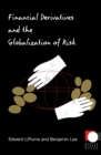 Financial Derivatives and the Globalization of Risk - Book