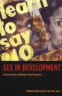 Sex in Development : Science, Sexuality, and Morality in Global Perspective - Book
