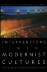 Interventions into Modernist Cultures : Poetry from Beyond the Empty Screen - Book