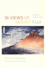 36 Views of Mount Fuji : On Finding Myself in Japan - Book
