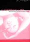 The Hypersexuality of Race : Performing Asian/American Women on Screen and Scene - Book