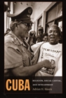 Cuba : Religion, Social Capital, and Development - Book