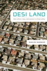 Desi Land : Teen Culture, Class, and Success in Silicon Valley - Book