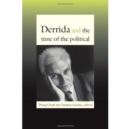 Derrida and the Time of the Political - Book