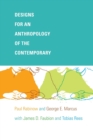 Designs for an Anthropology of the Contemporary - Book