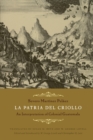 La Patria del Criollo : An Interpretation of Colonial Guatemala - Book