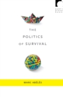 The Politics of Survival - Book