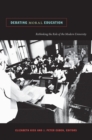 Debating Moral Education : Rethinking the Role of the Modern University - Book