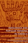 Indigenous and Popular Thinking in America - Book