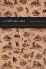A Certain Age : Colonial Jakarta through the Memories of Its Intellectuals - Book