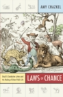 Laws of Chance : Brazil's Clandestine Lottery and the Making of Urban Public Life - Book
