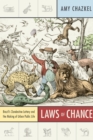 Laws of Chance : Brazil’s Clandestine Lottery and the Making of Urban Public Life - Book