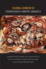 Colonial Genocide in Indigenous North America - Book