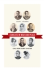 Families in War and Peace : Chile from Colony to Nation - Book