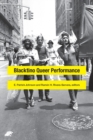 Blacktino Queer Performance - Book