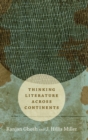 Thinking Literature across Continents - Book
