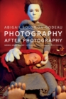 Photography after Photography : Gender, Genre, History - Book