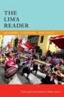 The Lima Reader : History, Culture, Politics - Book