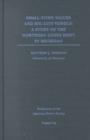 Small-Town Values, Big-City Vowels : A Study of Northern Cities Shift in Michigan - Book