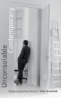Unconsolable Contemporary : Observing Gerhard Richter - Book