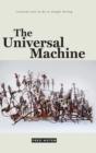 The Universal Machine - Book