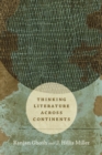 Thinking Literature across Continents - eBook