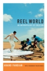 Reel World : An Anthropology of Creation - eBook