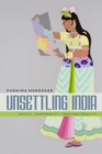 Unsettling India : Affect, Temporality, Transnationality - eBook