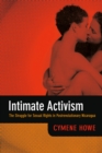 Intimate Activism : The Struggle for Sexual Rights in Postrevolutionary Nicaragua - eBook