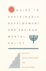 Guide to Sustainable Development and Environmental Policy - eBook