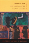 Changing Men and Masculinities in Latin America - eBook