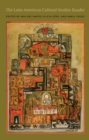 The Latin American Cultural Studies Reader - eBook