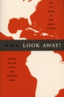 Look Away! : The U.S. South in New World Studies - eBook