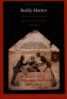 Bodies in Contact : Rethinking Colonial Encounters in World History - Durbach Nadja Durbach