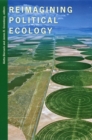 Reimagining Political Ecology - eBook